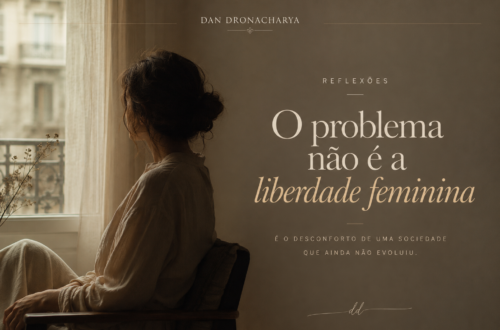 “Talvez o desconforto nunca tenha sido a liberdade. Mas o fato de ela já não pedir licença.”
